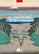 Un Printemps sur les chemins